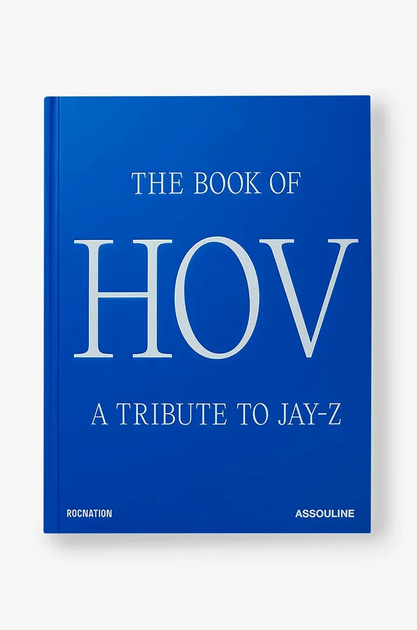 Βιβλίο Assouline The Book of Hov: A Tribute to Jay-Z, Collectif, English χρώμα: πολύχρωμο, 0