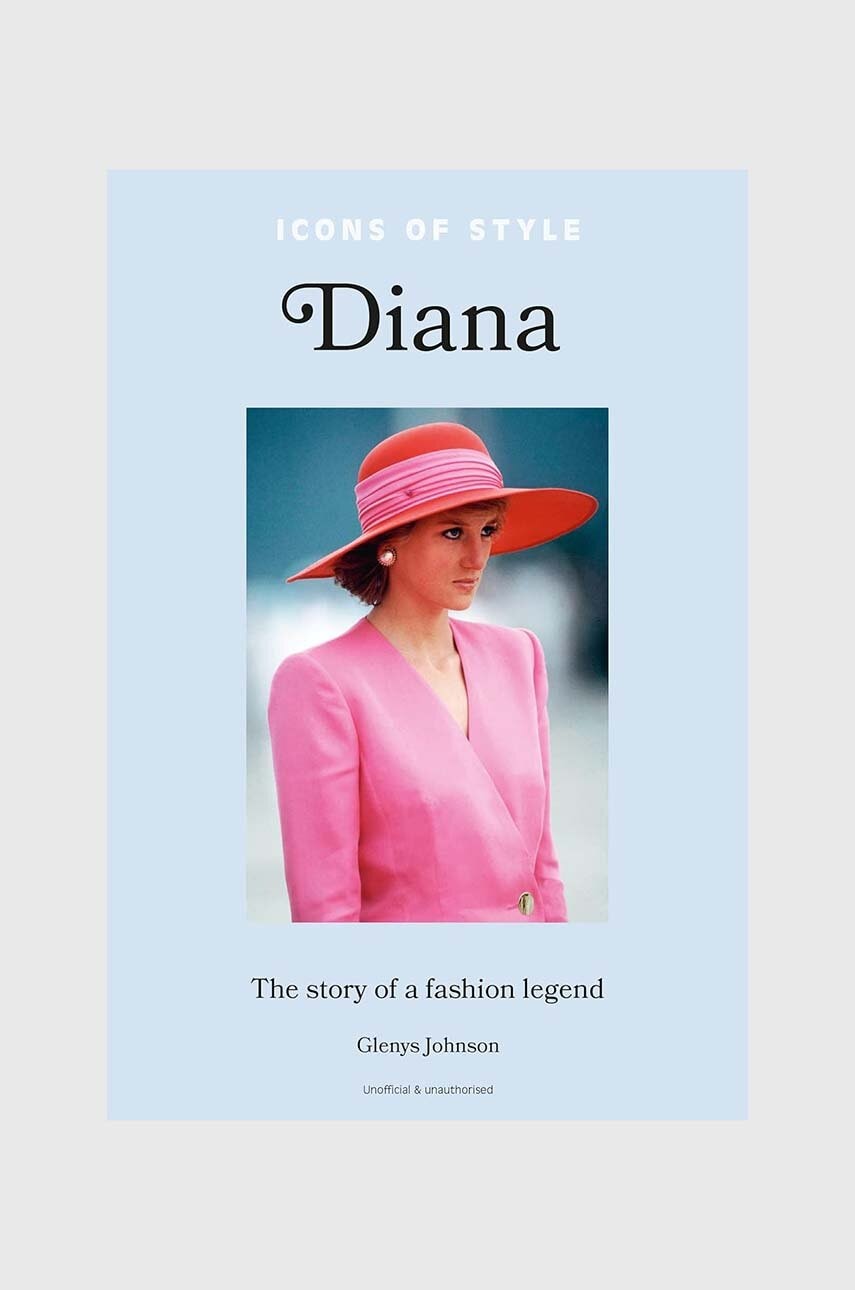 Βιβλίο Icons of Style - Diana by Glenys Johnson, English