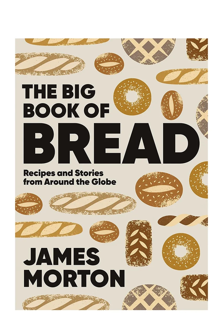 Βιβλίο home & lifestyle The Big Book of Bread by James Morton, English
