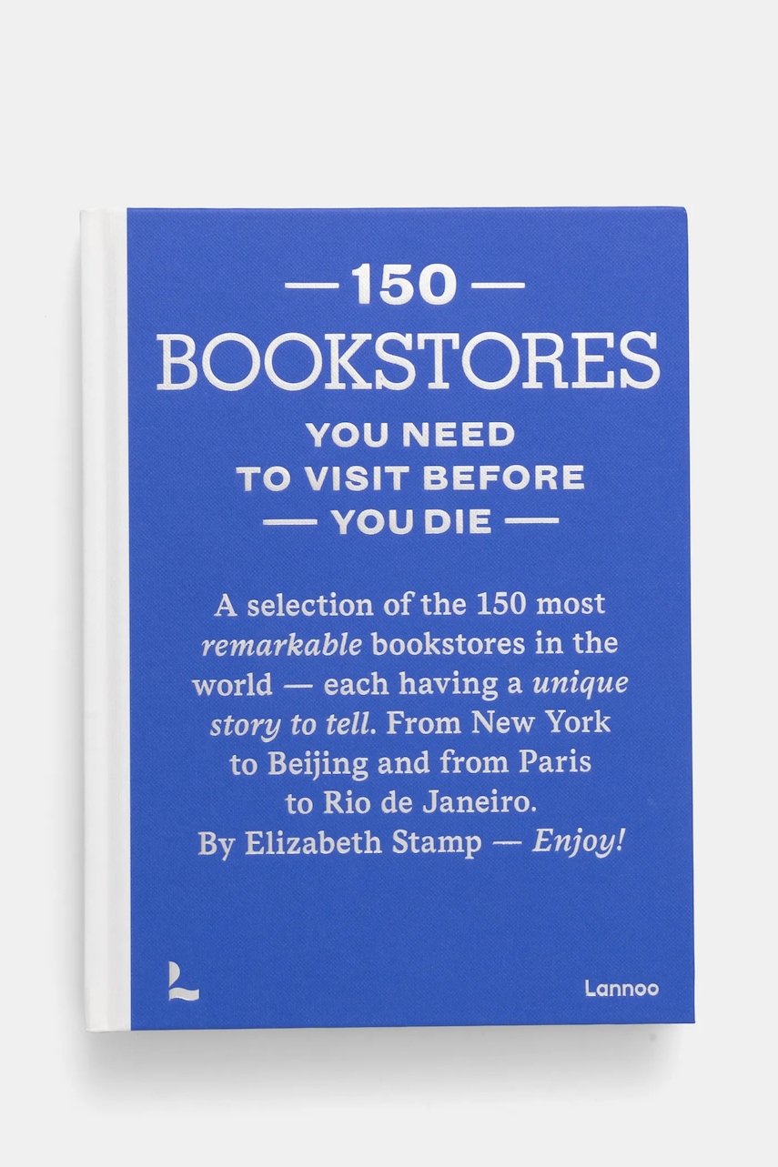 Βιβλίο home & lifestyle 150 Bookstores You Need to Visit Before You Die by Elizabeth Stamp, English χρώμα: μπλε