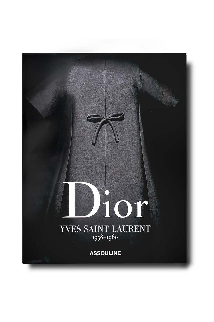 Βιβλίο Assouline Dior by Yves Saint Laurent by Laurence Benaim, English